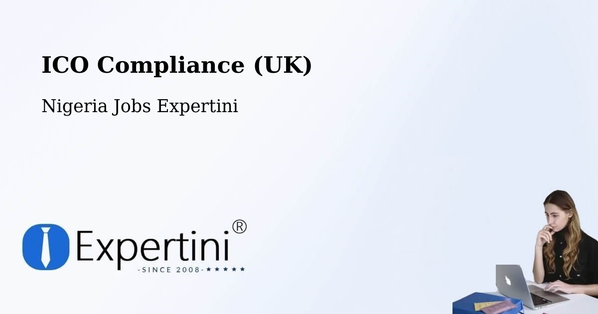 UK Data Protection & ICO Compliance – Ibi - Nigeria Jobs Expertini