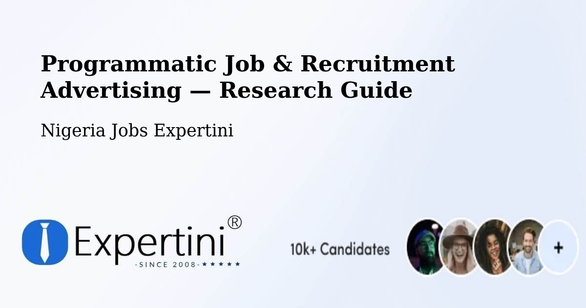 Programmatic Job & Recruitment Advertising — Research Guide – Ibi